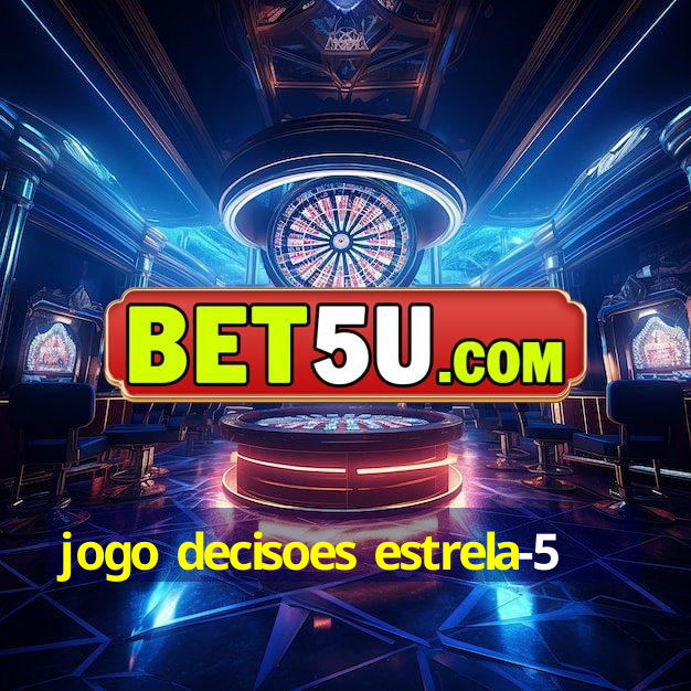 jogo decisoes estrela